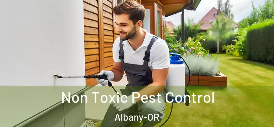  Non Toxic Pest Control Albany-OR